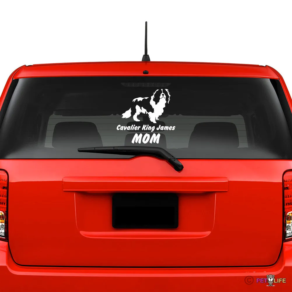 Cavalier King James Mom Sticker