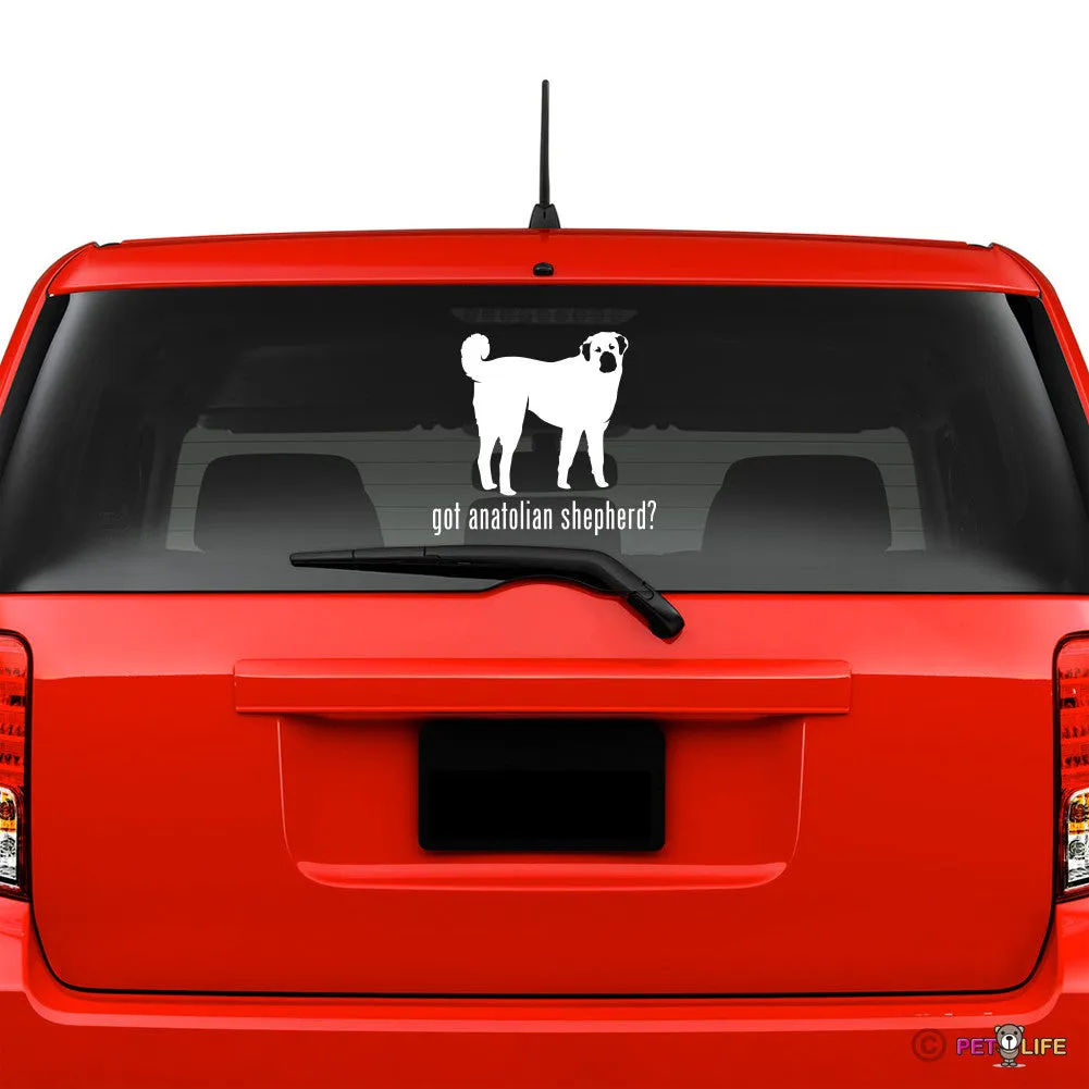 Got Anatolian Shepherd Sticker