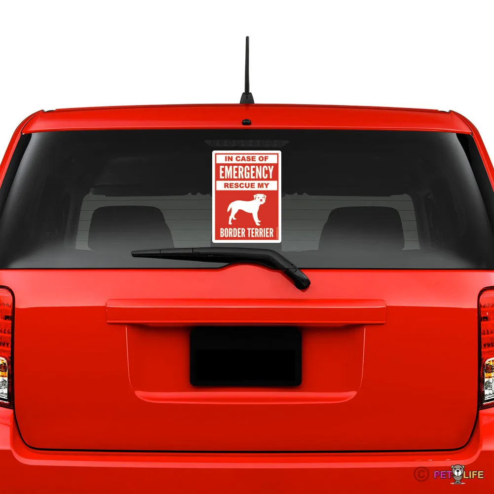 In Case of Emergency Rescue My Border Terrier Sticker