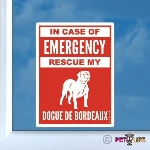 In Case of Emergency Rescue My Dogue de Bordeaux Sticker